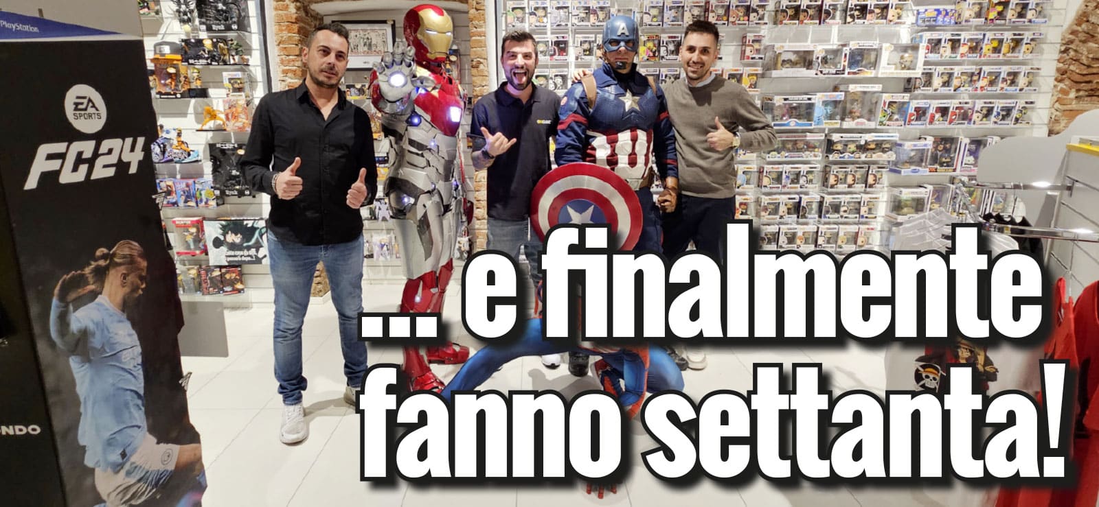 ... e finalmente fanno settanta!