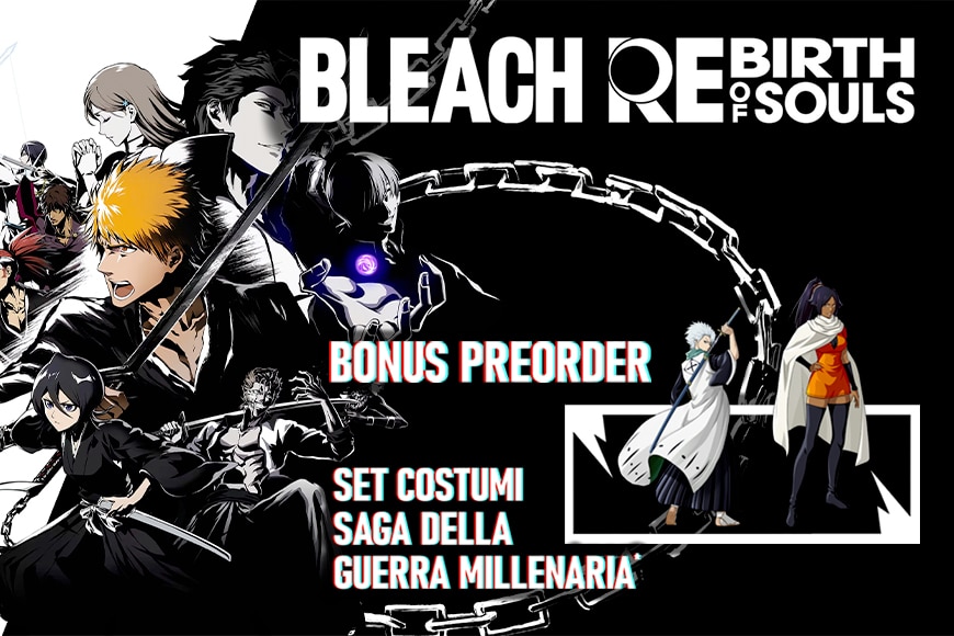 Bleach Rebirth of Souls