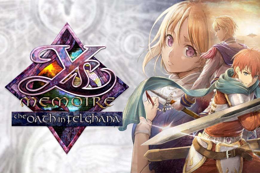 Ys Memoire: The Oath in Felghana